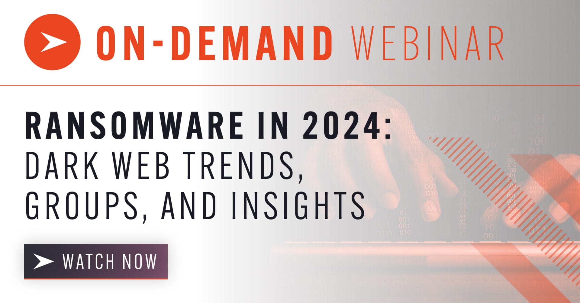 [On-demand] Ransomware In 2024: Dark Web Trends, Groups & Insights ...